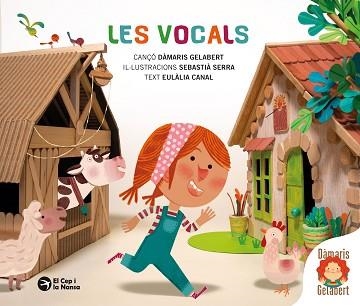 VOCALS, LES | 9791387876111 | CANAL, EULÀLIA / GELABERT, DÀMARIS | Llibreria Aqualata | Comprar llibres en català i castellà online | Comprar llibres Igualada