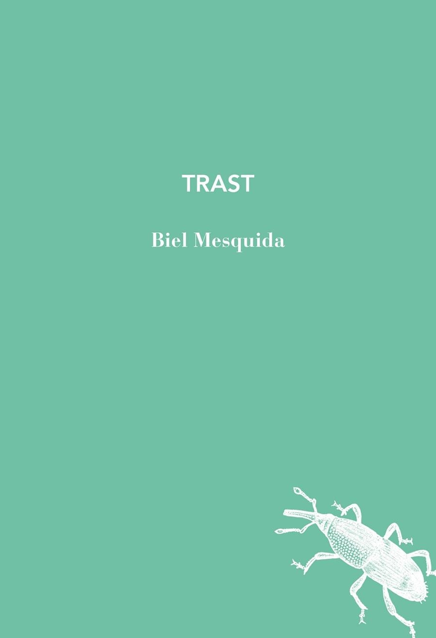 TRAST | 9791399140965 | MESQUIDA, BIEL | Llibreria Aqualata | Comprar libros en catalán y castellano online | Comprar libros Igualada