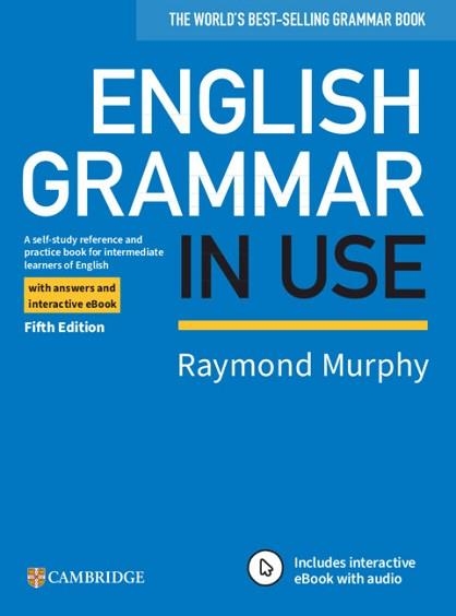 ENGLISH GRAMMAR IN USE BOOK WITH ANSWERS AND INTERACTIVE EBOOK | 9781108586627 | MURPHY,RAYMOND | Llibreria Aqualata | Comprar llibres en català i castellà online | Comprar llibres Igualada