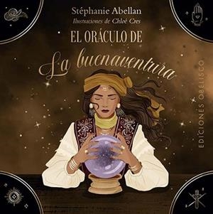 ORÁCULO DE LA BUENAVENTURA + CARTAS | 9788411723589 | ABELLAN, STÉPHANIE | Llibreria Aqualata | Comprar llibres en català i castellà online | Comprar llibres Igualada