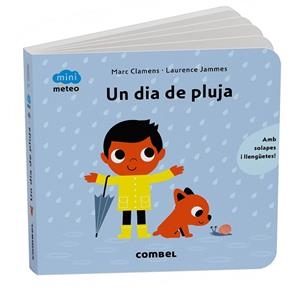 UN DIA DE PLUJA | 9788411583206 | CLAMENS, MARC / JAMMES, LAURENCE | Llibreria Aqualata | Comprar llibres en català i castellà online | Comprar llibres Igualada