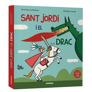 SANT JORDI I EL DRAC. FESTA GROSSA | 9788411583503 | GARCIA MOLSOSA, ORIOL | Llibreria Aqualata | Comprar llibres en català i castellà online | Comprar llibres Igualada