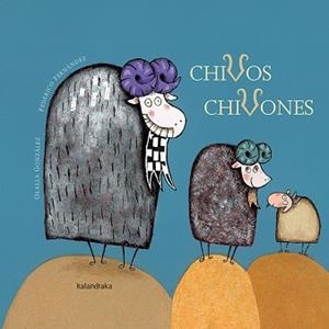 CHIVOS CHIVONES | 9788496388550 | GONZÁLEZ, OLALLA | Llibreria Aqualata | Comprar llibres en català i castellà online | Comprar llibres Igualada