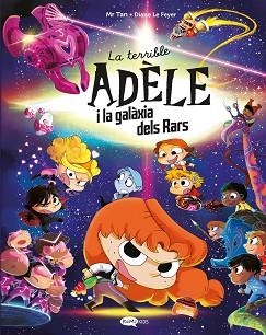 TERRIBLE ADÈLE I LA GALÀXIA DELS RARS, LA | 9791387744106 | MR TAN | Llibreria Aqualata | Comprar libros en catalán y castellano online | Comprar libros Igualada