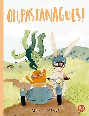 OH, PASTANAGUES! | 9791387594053 | ILUSTRAJO, MARIAJO | Llibreria Aqualata | Comprar llibres en català i castellà online | Comprar llibres Igualada