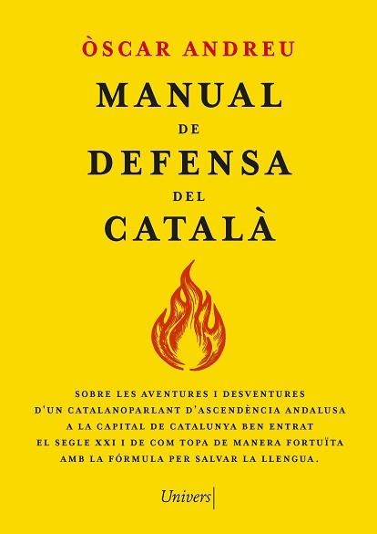 MANUAL DE DEFENSA DEL CATALÀ | 9788419721655 | ANDREU FERNÁNDEZ, ÒSCAR | Llibreria Aqualata | Comprar llibres en català i castellà online | Comprar llibres Igualada