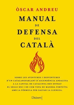MANUAL DE DEFENSA DEL CATALÀ | 9788419721655 | ANDREU FERNÁNDEZ, ÒSCAR | Llibreria Aqualata | Comprar llibres en català i castellà online | Comprar llibres Igualada