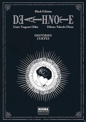 DEATH NOTE BLACK EDITION: HISTORIES CURTES | 9788467980905 | OHBA, TSUGUMI / OBATA, TAKESHI | Llibreria Aqualata | Comprar llibres en català i castellà online | Comprar llibres Igualada