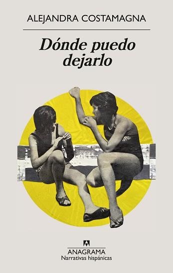 DÓNDE PUEDO DEJARLO | 9788433949332 | COSTAMAGNA, ALEJANDRA | Llibreria Aqualata | Comprar llibres en català i castellà online | Comprar llibres Igualada