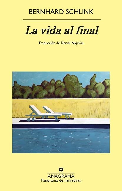 VIDA AL FINAL, LA | 9788433949356 | SCHLINK, BERNHARD | Llibreria Aqualata | Comprar libros en catalán y castellano online | Comprar libros Igualada