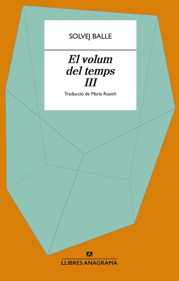 VOLUM DEL TEMPS III, EL | 9788433949400 | BALLE, SOLVEJ | Llibreria Aqualata | Comprar llibres en català i castellà online | Comprar llibres Igualada