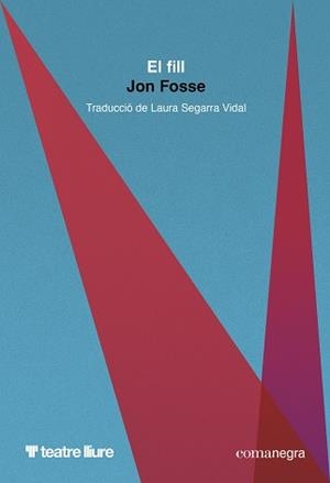 FILL, EL | 9791387969257 | FOSSE, JON | Llibreria Aqualata | Comprar llibres en català i castellà online | Comprar llibres Igualada