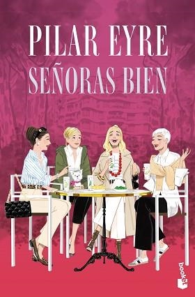 SEÑORAS BIEN | 9788408318699 | EYRE, PILAR | Llibreria Aqualata | Comprar libros en catalán y castellano online | Comprar libros Igualada