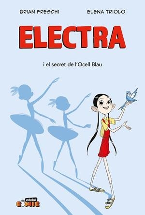 ELECTRA. EL SECRET DE L'OCELL BLAU | 9788468377353 | FRESCHI, BRIAN | Llibreria Aqualata | Comprar llibres en català i castellà online | Comprar llibres Igualada