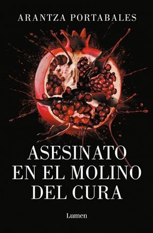 ASESINATO EN EL MOLINO DEL CURA (LOS CRÍMENES DE LOEIRO 2) | 9788426433473 | PORTABALES, ARANTZA | Llibreria Aqualata | Comprar libros en catalán y castellano online | Comprar libros Igualada