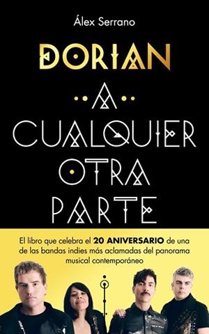 A CUALQUIER OTRA PARTE | 9788401036774 | DORIAN / SERRANO, ÁLEX | Llibreria Aqualata | Comprar llibres en català i castellà online | Comprar llibres Igualada