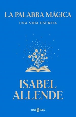 PALABRA MÁGICA, LA | 9788401039447 | ALLENDE, ISABEL | Llibreria Aqualata | Comprar llibres en català i castellà online | Comprar llibres Igualada