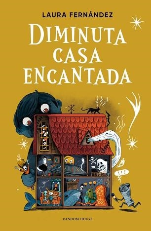 DIMINUTA CASA ENCANTADA | 9788439745655 | FERNÁNDEZ, LAURA | Llibreria Aqualata | Comprar llibres en català i castellà online | Comprar llibres Igualada