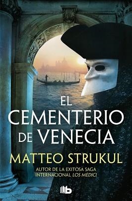 CEMENTERIO DE VENECIA, EL (LAS PESQUISAS DE CANALETTO 1) | 9791387871222 | STRUKUL, MATTEO | Llibreria Aqualata | Comprar llibres en català i castellà online | Comprar llibres Igualada