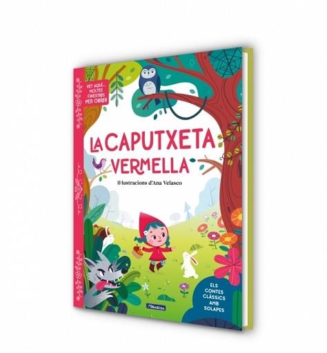 VET AQUÍ... MOLTES FINESTRES PER OBRIR. LA CAPUTXETA VERMELLA | 9788448872045 | VARIOS AUTORES | Llibreria Aqualata | Comprar llibres en català i castellà online | Comprar llibres Igualada