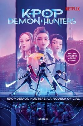 KPOP DEMON HUNTERS. LA NOVELA OFICIAL | 9791387973360 | NETFLIX | Llibreria Aqualata | Comprar llibres en català i castellà online | Comprar llibres Igualada