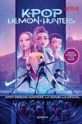KPOP DEMON HUNTERS. LA NOVEL·LA OFICIAL | 9791387973384 | NETFLIX | Llibreria Aqualata | Comprar llibres en català i castellà online | Comprar llibres Igualada
