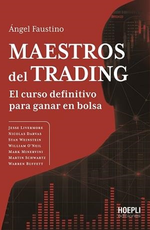 MAESTROS DEL TRADING | 9791254990766 | FAUSTINO, ÁNGEL | Llibreria Aqualata | Comprar llibres en català i castellà online | Comprar llibres Igualada