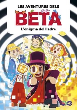 AVENTURES DELS BETA 5, LES. L'ENIGMA DEL LLADRE | 9791387903947 | LOLA P. / ANGLÉS, ALBA | Llibreria Aqualata | Comprar llibres en català i castellà online | Comprar llibres Igualada