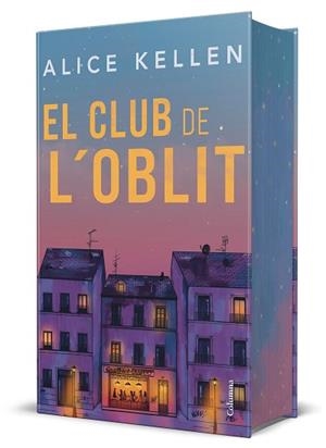 CLUB DE L'OBLIT, EL (EDICIÓ ESPECIAL) | 9788466435031 | KELLEN, ALICE | Llibreria Aqualata | Comprar llibres en català i castellà online | Comprar llibres Igualada