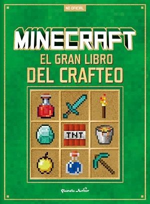MINECRAFT. EL GRAN LIBRO DEL CRAFTEO | 9788408305293 | AA. VV. | Llibreria Aqualata | Comprar llibres en català i castellà online | Comprar llibres Igualada