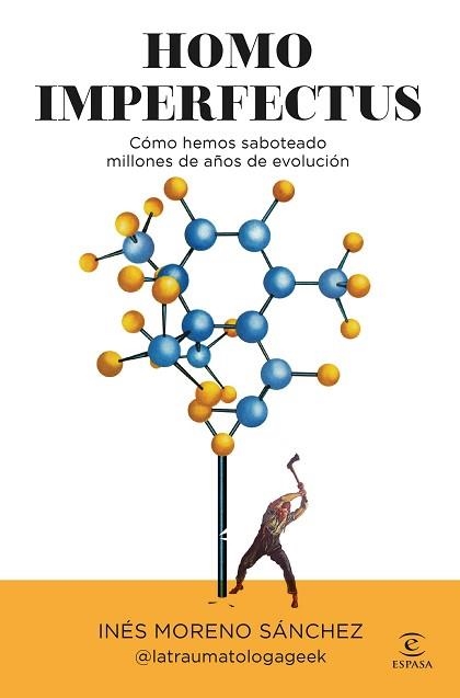HOMO IMPERFECTUS | 9788467080940 | MORENO SÁNCHEZ, INÉS (@LATRAUMATOLOGAGEEK) | Llibreria Aqualata | Comprar libros en catalán y castellano online | Comprar libros Igualada