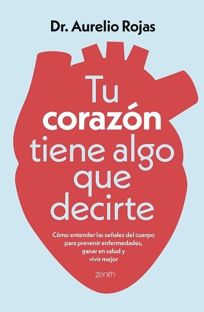 TU CORAZÓN TIENE ALGO QUE DECIRTE | 9788408317241 | ROJAS, DR. AURELIO | Llibreria Aqualata | Comprar llibres en català i castellà online | Comprar llibres Igualada