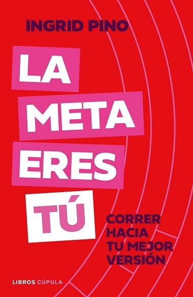 META ERES TÚ, LA | 9788448045920 | PINO, INGRID | Llibreria Aqualata | Comprar llibres en català i castellà online | Comprar llibres Igualada