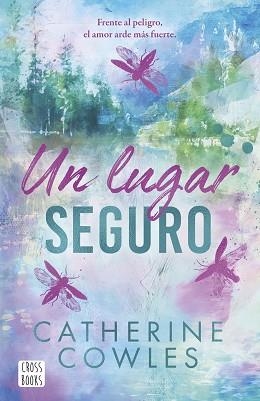 UN LUGAR SEGURO (SPARROW FALLS 1) | 9788408318606 | COWLES, CATHERINE | Llibreria Aqualata | Comprar llibres en català i castellà online | Comprar llibres Igualada