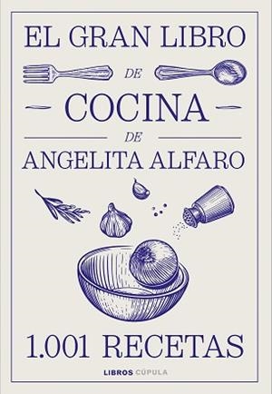 GRAN LIBRO DE ANGELITA ALFARO, EL | 9788448046934 | ALFARO VIDORRETA, ANGELITA | Llibreria Aqualata | Comprar llibres en català i castellà online | Comprar llibres Igualada