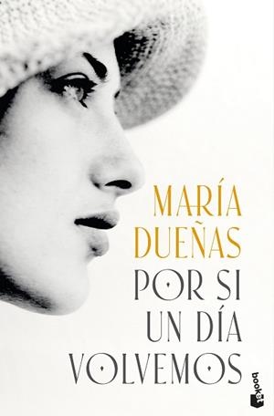 POR SI UN DÍA VOLVEMOS | 9788408318682 | DUEÑAS, MARÍA | Llibreria Aqualata | Comprar llibres en català i castellà online | Comprar llibres Igualada