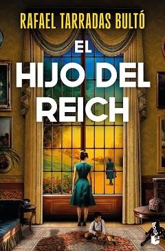 HIJO DEL REICH, EL | 9788467081725 | TARRADAS BULTÓ, RAFAEL | Llibreria Aqualata | Comprar llibres en català i castellà online | Comprar llibres Igualada