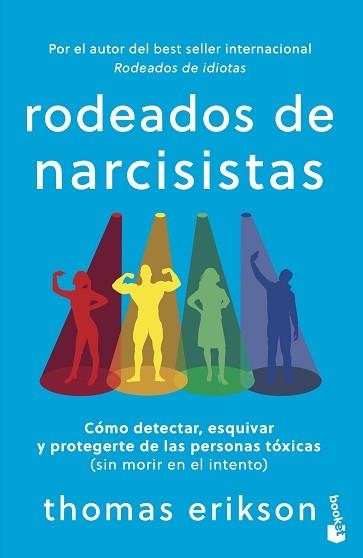 RODEADOS DE NARCISISTAS | 9788408318842 | ERIKSON, THOMAS | Llibreria Aqualata | Comprar llibres en català i castellà online | Comprar llibres Igualada