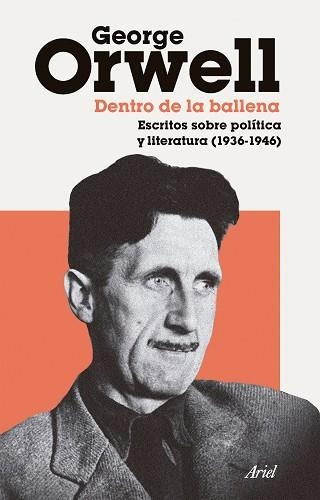 DENTRO DE LA BALLENA | 9788434440494 | ORWELL, GEORGE | Llibreria Aqualata | Comprar llibres en català i castellà online | Comprar llibres Igualada