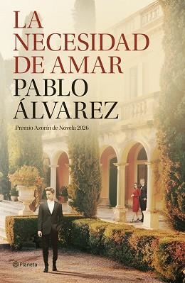 NECESIDAD DE AMAR, LA | 9788408322665 | ÁLVAREZ, PABLO | Llibreria Aqualata | Comprar llibres en català i castellà online | Comprar llibres Igualada