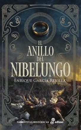 ANILLO DEL NIBELUNGO, EL | 9788435065436 | GARCÍA REVILLA, ENRIQUE | Llibreria Aqualata | Comprar llibres en català i castellà online | Comprar llibres Igualada