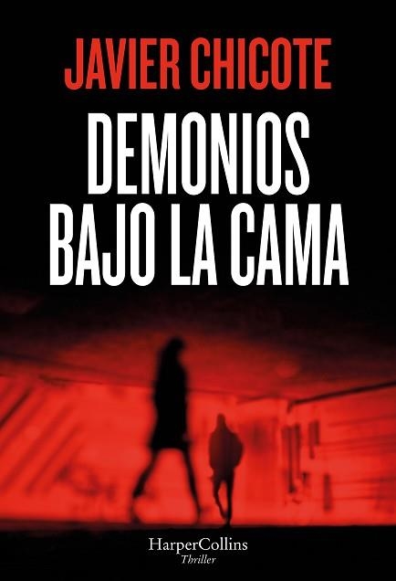 DEMONIOS BAJO LA CAMA | 9788410645615 | CHICOTE, JAVIER | Llibreria Aqualata | Comprar llibres en català i castellà online | Comprar llibres Igualada