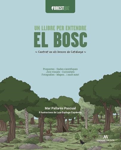 FORESTQUIZ. UN LLIBRE PER ENTENDRE EL BOSC | 9791399141016 | PALLARÉS PASCUAL, MAR | Llibreria Aqualata | Comprar llibres en català i castellà online | Comprar llibres Igualada