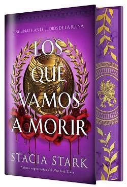 LOS QUE VAMOS A MORIR (EDICIÓN ESPECIAL LIMITADA) | 9791387711689 | STARK, STACIA | Llibreria Aqualata | Comprar llibres en català i castellà online | Comprar llibres Igualada