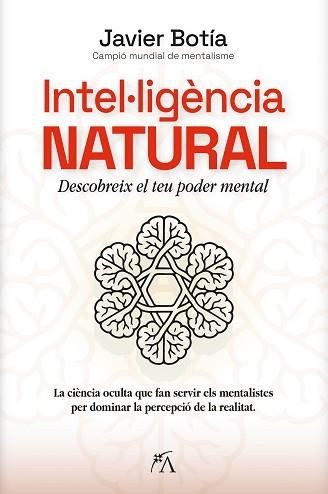 INTEL·LIGÈNCIA NATURAL | 9788410354845 | BOTÍA, JAVIER | Llibreria Aqualata | Comprar llibres en català i castellà online | Comprar llibres Igualada