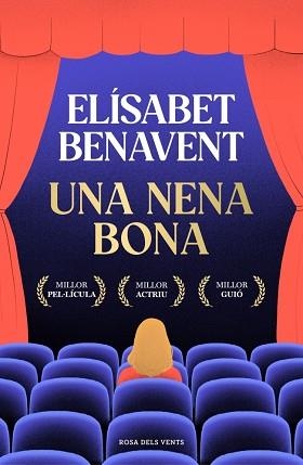UNA NENA BONA | 9788410256286 | BENAVENT, ELÍSABET | Llibreria Aqualata | Comprar llibres en català i castellà online | Comprar llibres Igualada