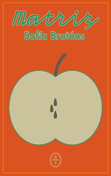 MATRIZ | 9788412991277 | BROTÓNS, SOFÍA | Llibreria Aqualata | Comprar llibres en català i castellà online | Comprar llibres Igualada