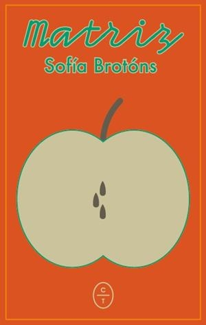 MATRIZ | 9788412991277 | BROTÓNS, SOFÍA | Llibreria Aqualata | Comprar llibres en català i castellà online | Comprar llibres Igualada