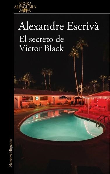SECRETO DE VICTOR BLACK, EL | 9788410496255 | ESCRIVÀ, ALEXANDRE | Llibreria Aqualata | Comprar llibres en català i castellà online | Comprar llibres Igualada