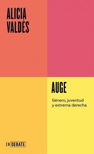 AUGE (SERIE ENDEBATE) | 9791387600464 | VALDÉS, ALICIA | Llibreria Aqualata | Comprar libros en catalán y castellano online | Comprar libros Igualada